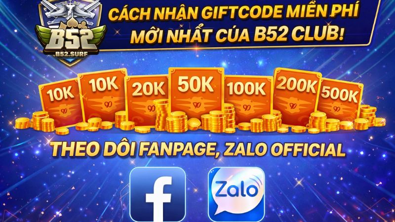 Cách nhận code B52 Club miễn phí chi tiết